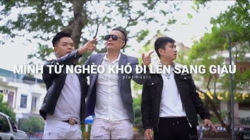 Mình Từ nghèo khó đi lên sang giàu -giọng độc lạ - Tống Giang thời nay ,,