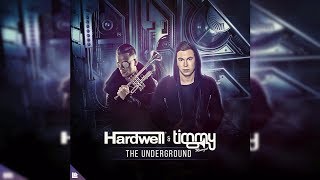 Hardwell & Timmy Trumpet - The Underground (Audio)