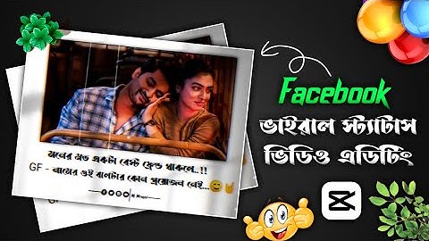 New Facebook Viral Post Status Video Editing In CapCut |FB Trend shayari status edit/Bengal tutorial