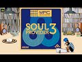 AKAI MPC BEATS EXPANSION: Soul Providers 3 Listening Party