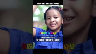 SETINGGI TINGGINYA LANGIT - EMMA RIBKA #shorts #shortsyoutube #sekolahminggu #shortsfeed  #emmaribka