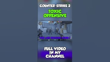 Counter-Strike 2: Toxic Offensive #shorts