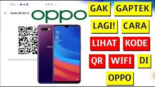 Cara Melihat Kode QR Wifi di Hp Oppo