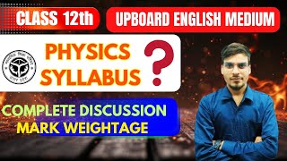 Physics Syllabus 🔥 Class 12th || Upboard English Medium||Discussion and Mark weightage By Ashish sir screenshot 1
