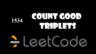 Details 1534. Count Good Triplets Guide