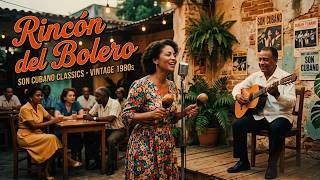 RINCÓN DEL BOLERO 🎸 SON CUBANO | MÚSICA CLÁSICA CUBANA screenshot 2