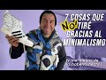 7 cosas que NO tire para ser minimalista - minimalismo aplicado