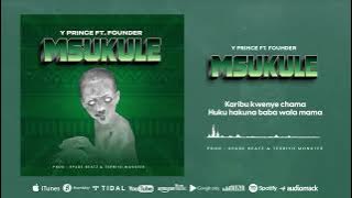 Founder tz FT. Y Prince - Msukule ( Lyrics video)