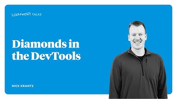 Diamonds in the DevTools | Livefront Talks 2025
