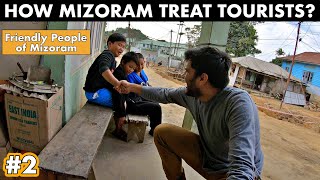 HOW MIZORAM TREAT TOURISTS?