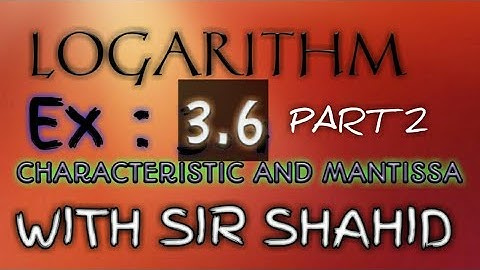 Find The Value By Using Log Table | Class 9,10 | EX : 3.6 karachi board Urdu Part 2 ||By Sir SHAHID