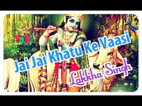 khatu-shyam-vandana-|-jai-jai-khatu-ke-vaasi-|-lakhbir-singh-lakkha-|-lakkha-singh-|-hindi-bhajan