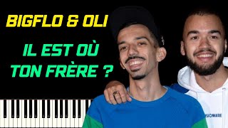 BIGFLO & OLI - IL EST OÙ TON FRÈRE ? | PIANO TUTORIEL screenshot 3
