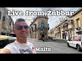 Live from Zabbar, Malta - first time visiting this traditional city