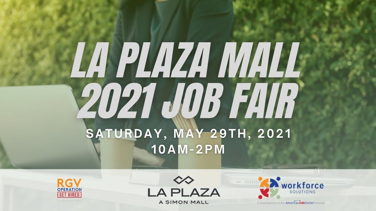 2021 La Plaza Mall Job Fair YouTube