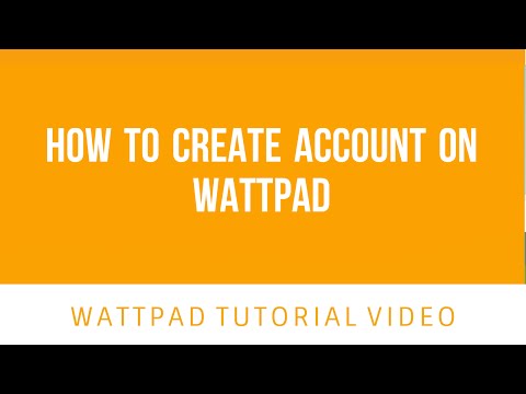 How to create Account on Wattpad | Easy Wattpad Video Tutorial