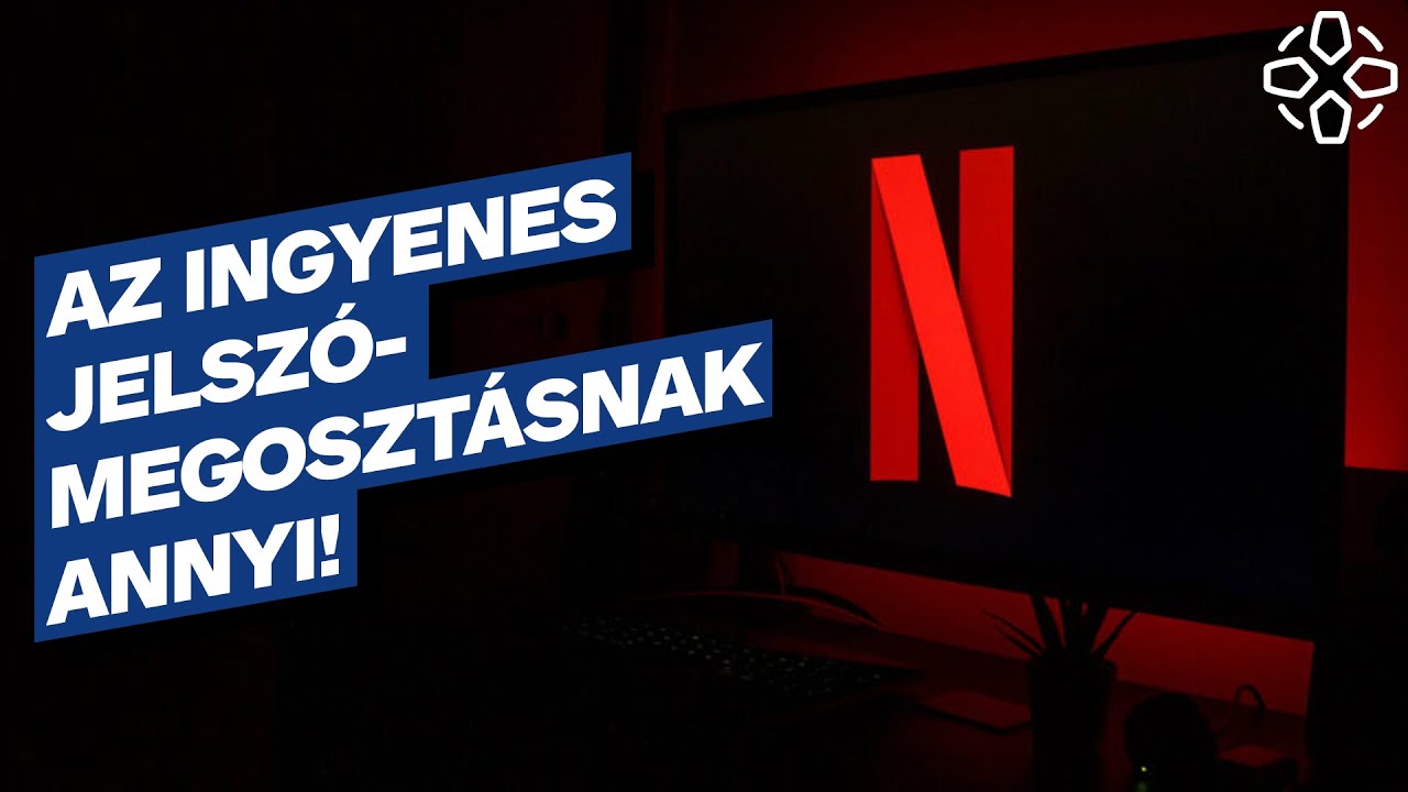 ⁣Ennyi volt: Mostantól itthon is fizetnünk kell a Netflixes jelszómegosztásért