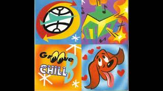 Groove B Chill - Top Of The Hill Album Version