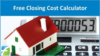 Free Closing Cost Calculator