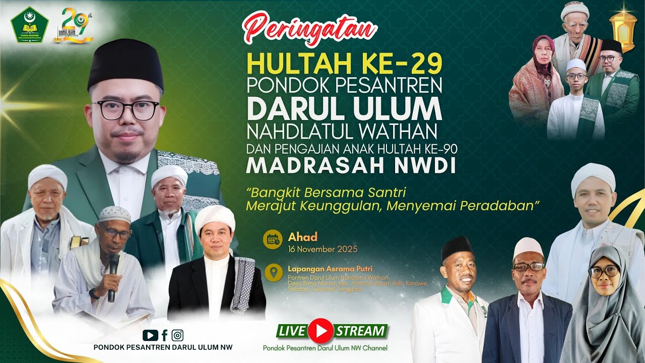 Peringatan HULTAH Ke-29 Pondok Pesantren Darul Ulum Nahdlatul Wathan