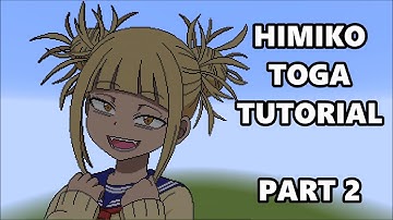 Minecraft - [PART 2] - How to [I] build HIMIKO TOGA Pixel Art