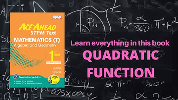 STPM MATHEMATICS (T) SEM 1 CHAPTER 1 QUADRATIC FUNCTION