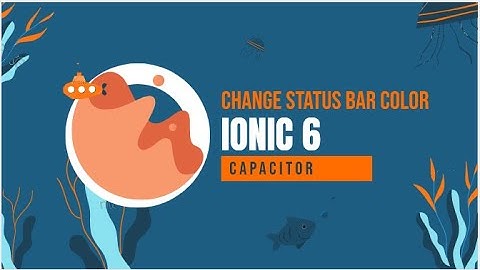 Ionic Angular | How to change status bar color and style |Ionic 6| Ionic mobile app -Beginer ideas