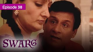 Swarg - Tragédie & résilience -  Épisode 38 - complet en français