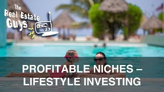 Profitable Niches - Lifestyle Investing