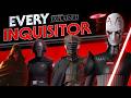 Every inquisitor in the galactic empire 2024