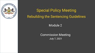 Special Policy Meeting: Module 2