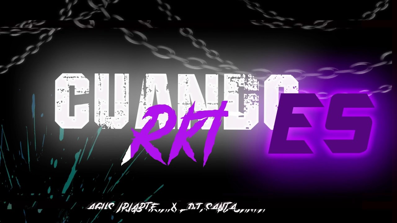 CUANDO ES?? - RKT - AGUS IRIARTE X 