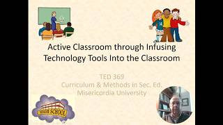 SecEd Methods: Active Classroom through Tech
