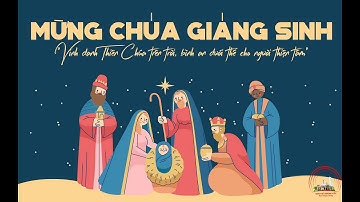 Bài giảng Lễ Chúa Giáng Sinh của Cha Đaminh Lương Đức Toàn