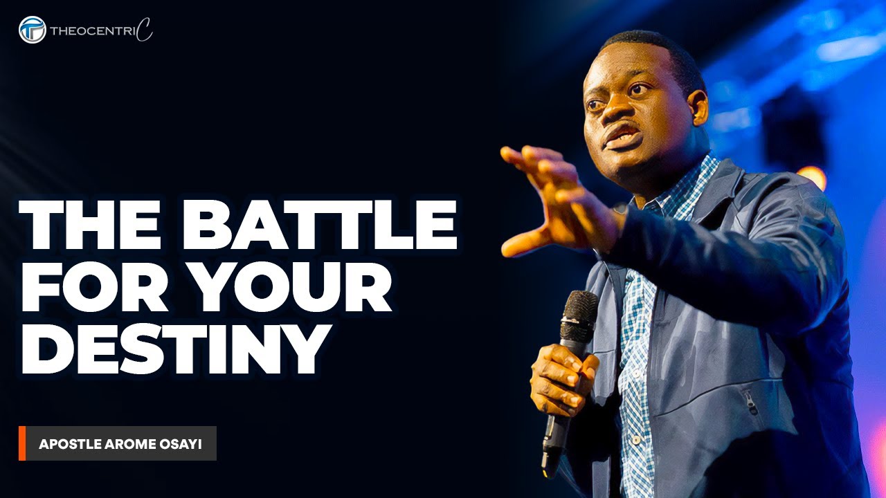 THE BATTLE LINE FOR YOUR DESTINY ONE THING YOU MUST AVOID || APOSTLE AROME OSAYI