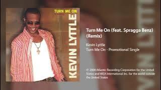 Kevin Lyttle - Turn Me On (feat. Spragga Benz) (Remix)