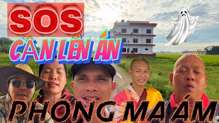 CẤP BÁO CẦN LÊN AN | PHÓNG MA ÁM RỜI ĐOÀN HAY KHÔNG..??? #tuananhtv  #suminhtue 