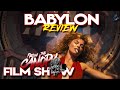 Babylon 2022 Review | FTC Film Show