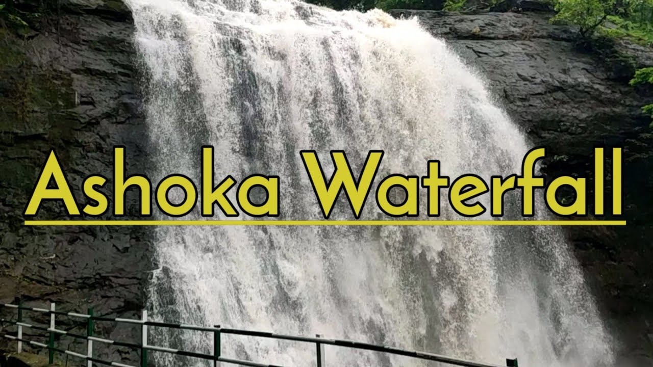 ASHOKA WATERFALL, VIHIGAON, KASARA AshokaWaterfall YouTube