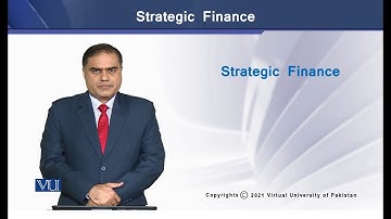 MM - I: Leverage, Arbitrage, and Firm Value - I | Strategic Finance | FIN703_Topic125