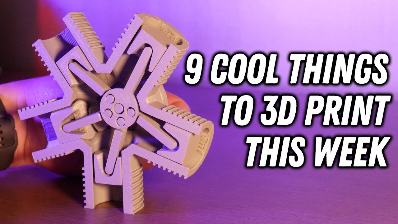 9 Cool 3D Printing Models To Try This Week 3D Printing TimeLapses On 9-cool-3d-printing-models-to-try-this-week-3d-printing-timelapses-on