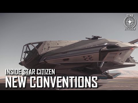 Inside Star Citizen: New Conventions | Fall 2020