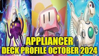 APPLIANCER DECK PROFILE (OCTOBER 2024) YUGIOH!