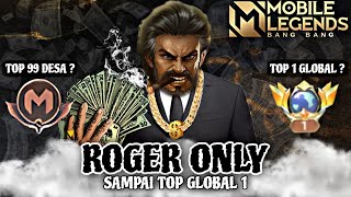 Namatin Mobile Legends Sampai Top Global 1 Roger