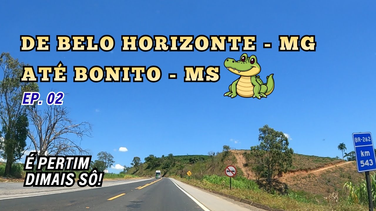🦜 Rumo a Bonito MS: Trecho entre Araxá e Uberlândia. 🐊