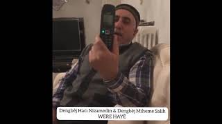 Were Haye - Di Telefonê Da Dengbêjî - Stranên Kurdî - 2019