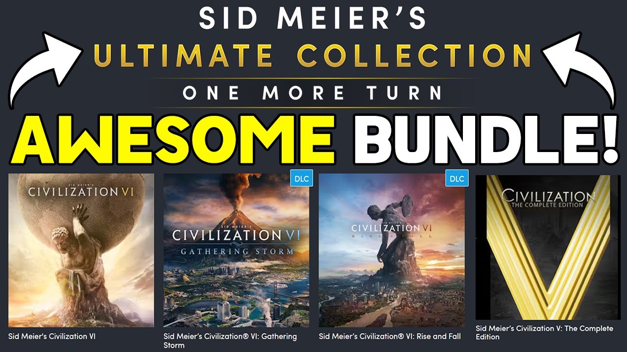 Humble Bundle] Sid Meier's Ultimate Collection: One More Turn :  r/Gamebundles