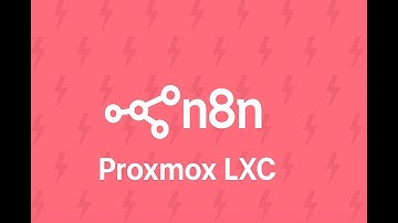 Proxmox 9: Install n8n in an LXC Container with Docker & Docker Compose