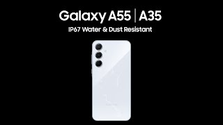 Galaxy A55 A35 Ip67 Water And Dust Resistant Samsung