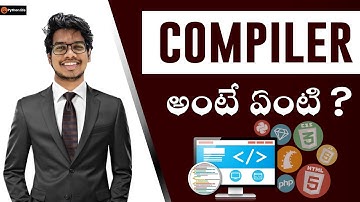 What is Compiler in Telugu?